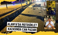 Alanya’da motosiklet kazasında can pazarı