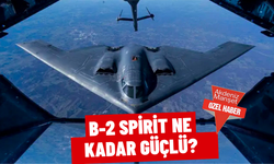 Amerika’nın görünmez silahı: B-2 Spirit ne kadar güçlü?