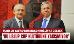 Mansur Yavaş’tan Kılıçdaroğlu’na destek: ‘Bu üslup CHP kültürüne yakışmıyor’