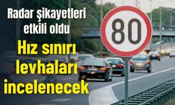 Radar şikayetleri etkili oldu: Hız sınırı levhaları incelenecek