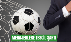 Futbol menajerlerine 50 bin TL’lik tescil şartı: TFF’den sıkı denetim adımı