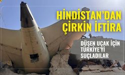 Hindistan’dan çirkin iftira: Düşen uçak için Türkiye’yi suçladılar