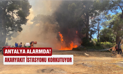 Antalya alarmda! Akaryakıt istasyonu korkutuyor