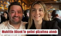 Muhittin Böcek’in yeni gelini gözaltına alındı;  İstanbul’dan getiriliyor