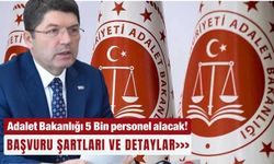 Adalet Bakanlığı 5 Bin personel alacak!
