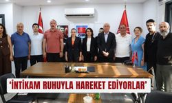‘İntikam ruhuyla hareket ediyorlar’