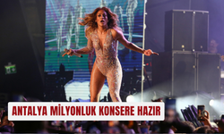 Antalya milyonluk konsere hazır