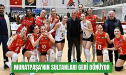 Muratpaşa'nın Sultanları geri dönüyor