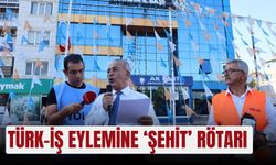 TÜRK-İş eylemine ‘şehit’ rötarı