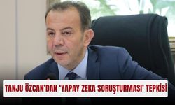 Tanju Özcan’dan ‘yapay zeka soruşturması’ tepkisi