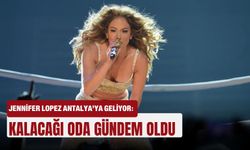 Jennifer Lopez Antalya’ya geliyor: Kalacağı oda gündem oldu