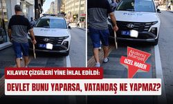 Kılavuz çizgileri yine ihlal edildi: Devlet bunu yaparsa, vatandaş ne yapmaz?