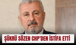 Şükrü Sözen CHP'den istifa etti