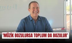'Müzik bozulursa toplum da bozulur’