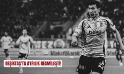 Beşiktaş’ta ayrılık resmileşti!