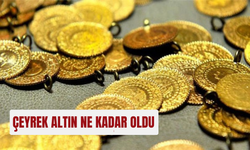 Çeyrek altın ne kadar oldu?