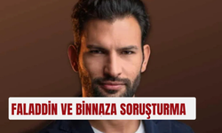 Faladdin ve Binnaz uygulamaları hakkında soruşturma!