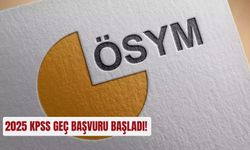 2025 KPSS geç başvuru başladı!