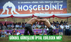 Gökbel Yağlı Pehlivan Güreşleri iptal edilecek mi? Gözler Alanya Belediyesi’nden gelecek kararda