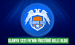 Alanya 1221 FK’nın fikstürü belli oldu