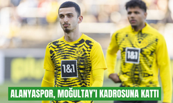 Alanyaspor, Baran Moğultay’ı kadrosuna kattı