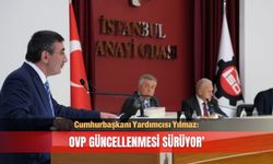 Cevdet Yılmaz: ‘‘OVP güncellenmesi sürüyor’’