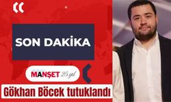 Gökhan Böcek tutuklandı