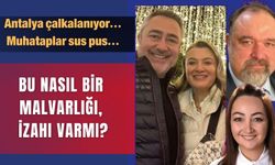 Antalya çalkalanıyor... Bu nasıl bir  malvarlığı?