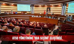 ATSO yönetimine 'oda seçimi' eleştirisi