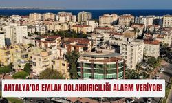 Antalya’da emlak dolandırıcılığı alarm veriyor!