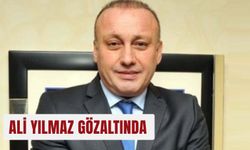Ali Yılmaz gözaltında
