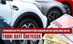 Otomobilde ÖTV mağduriyetine bakanlıktan açıklama geldi: Farkı bayi ödeyecek