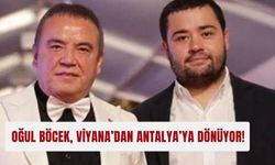 Oğul Böcek, Viyana’dan Antalya’ya dönüyor!