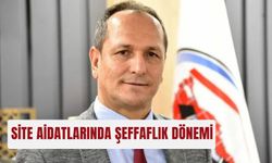 Site aidatlarında şeffaflık dönemi