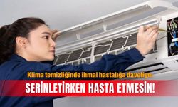 Klima temizliğinde ihmal hastalığa davetiye: Serinletirken hasta etmesin!