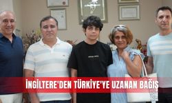 İngiltere'den Türkiye'ye uzanan bağış