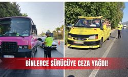 Binlerce sürücüye ceza yağdı!