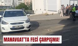 Manavgat’ta feci çarpışma!