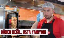 Döner değil, usta yanıyor!