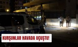 Kurşunlar havada uçuştu!