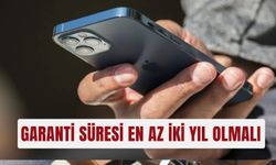 Garanti süresi en az iki yıl olmalı