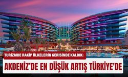 Turizmde rakip ülkelerin gerisinde kaldık: Akdeniz’de en düşük artış Türkiye'de