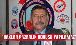 'Haklar pazarlık konusu yapılamaz’