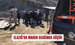 Elazığ'da maden ocağında göçük