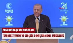 Cumhurbaşkanı Erdoğan: Terörsüz Türkiye'yi gerçeğe dönüştürmekle mükellefiz