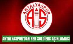 Antalyaspor’dan Red Soldiers açıklaması