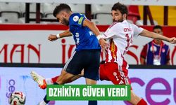 Dzhikiya güven verdi