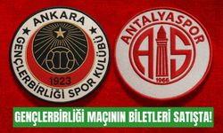 Gençlerbirliği-Antalyaspor maçının biletleri satışta!