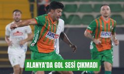 Alanya'da gol sesi çıkmadı: 0-0