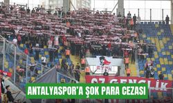Antalyaspor’a şok para cezası